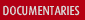 DOCUMENTARIES